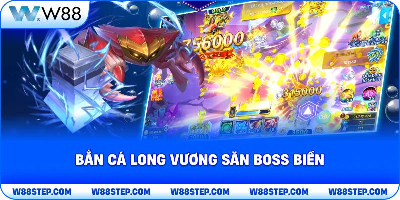 Bắn cá long vương săn boss biển 